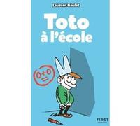 Toto à l'école Laurent Gaulet (Auteur)