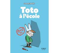 Toto à l'école – Les meilleures blagues pour faire rire les copains à la récré (7 ans et +)