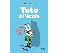 Toto à l'école: les meilleurs blagues pour faire rire les copains à la récré, cancres et premiers de la classe compris ! (7 ans et +)