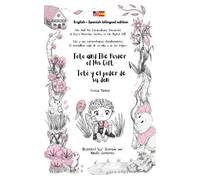 Toto and The Power of His Gift / Totó y el poder de su don