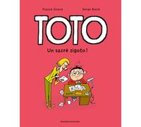 Toto BD, Tome 04: Toto - Un sacré zigoto !