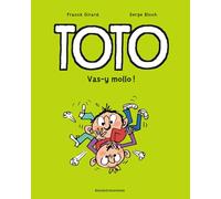 Toto BD, Tome 06: Vas-y mollo !