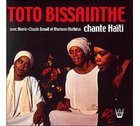 Toto Bissainthe chante Haïti CD