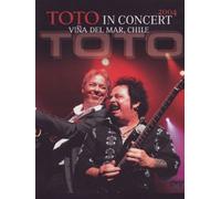 Toto Concert 2004-Live in Vina Del Mar, Chile