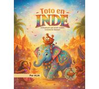 Toto en Inde: L’éléphant qui avait oublié comment danser