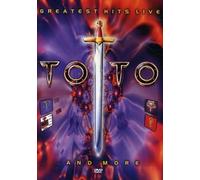Toto: Greatest Hits Live and More