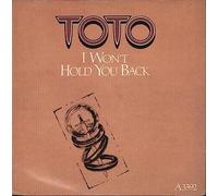Toto - i won't hold you back 45 rpm single