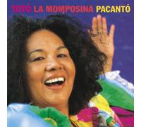 Toto la Momposina - Pacanto