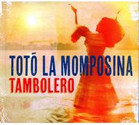 Toto La Momposina - Tambolero