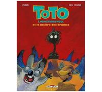 Toto L'ornithorynque Tome 2 - Le Maître Des Brumes