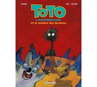 Toto L'ornithorynque - Tome 2 - Le Maître Des Brumes