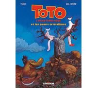 Toto l'ornithorynque, tome 5 : Toto l'ornithorynque et les Soeurs cristallines