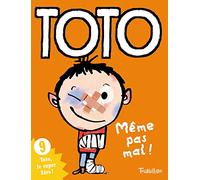 TOTO MEME PAS MAL