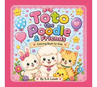 Toto the Poodle & Friends