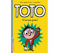 Toto, Tome 05: C'est pas juste !