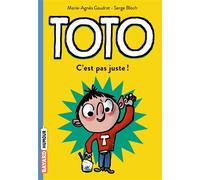 Toto, Tome 05 C'est pas juste ! - Marie-Agnès Gaudrat - Bayard Jeunesse - Poche - Roman cadet