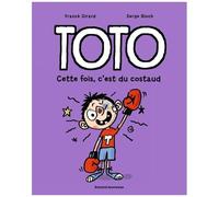 Toto - Tome 14 - Cette Fois, C'est Du Costaud