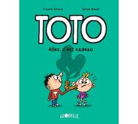 Toto BD, Tome 02: Allez, c'est cadeau !