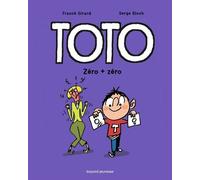 Toto - Tome 5 - Zéro + Zéro