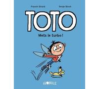 Toto - Tome 8 - Mets Le Turbo !