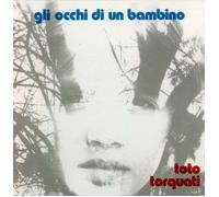 Toto Torquati - Gli Occhi Di Un Bambino [Import]