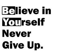 TOTOMO Autocollant mural en vinyle « Believe in Yourself Never Give Up » avec phrase positive - Lettres et décoration d'intérieur