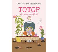 Totop, psy pour monstres - Anaïs Sautier - Ecole Des Loisirs - broché - Roman cadet