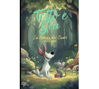 Totto e Gea: La Banda dei Cuori Allegri