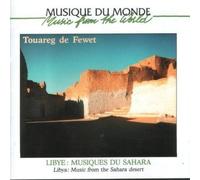Touareg de Fewet – Musiques du Sahara – Import
