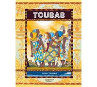 Toubab - tome 01 - Nuria Tamarit - Les Aventuriers D'ailleurs - cartonné - Bande dessinée