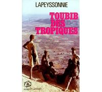 TOUBIB DES TROPIQUES