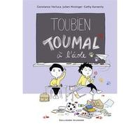 Toubien Toumal à l'école Cathy Karsenty (Auteur), Constance Verluca (Auteur), Julien Hirsinger (Auteur)