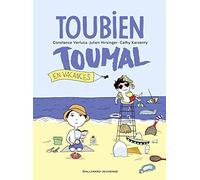Julien Hirsinger - Toubien Toumal en vacances - Album jeunesse - Cartonné