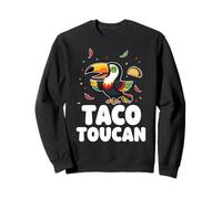 Toucan Mexicain Tacos Fête Oiseau Amusant Sweatshirt