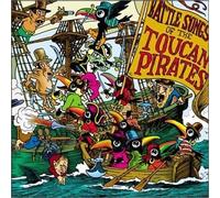 Toucan Pirates - Battle Songs of The Toucan Pirates