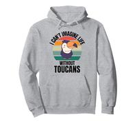 Toucans rétro mignons I Can't Imagine Life Without Toucans Sweat à Capuche