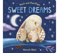 Touch-And-Feel Flaps: Sweet Dreams