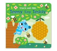 Touch and Feel Teeny Tiny Teddy: A Sensory Board Book Adventure with an Adorable Little Bear