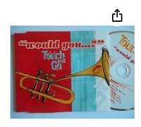 TOUCH AND GO-WOULD YOU -CDS-