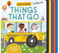 Touch and Learn Things That Go