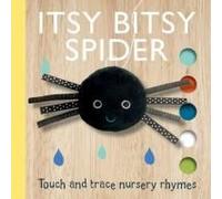 Touch And Trace Nursery Rhymes: Itsy Bitsy Spider Finger Puppet Book