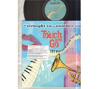 Touch & Go - Straight to Number 1 [Import]