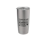 Touch Me And Your First Karate Leçon Is Free Sensei Teacher Gobelet isotherme en acier inoxydable double paroi