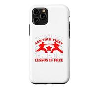 Touch Me and Your First Lesson is Free Karaté Arts Martiaux Coque pour iPhone 11 Pro