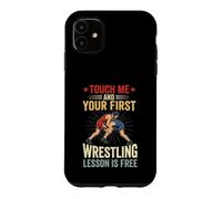 Touch Me and Your First Wrestling Leçon est Gratuite Coque pour iPhone 11