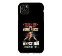Touch Me and Your First Wrestling Leçon est Gratuite Coque pour iPhone 11 Pro Max