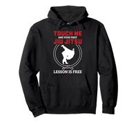 Touch Me First Lesson is Free Brésilien Jiu Jitsu BJJ Sweat à Capuche