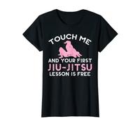 Touch Me Jiu Jitsu Lesson Free Girl Pink Martial Arts Gift T-Shirt