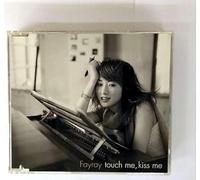 Touch Me, Kiss Me [Import]