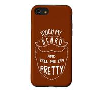 Touch My Beard and Tell Me I´m Pretty Moustache Barber Coque pour iPhone SE (2020) / 7/8